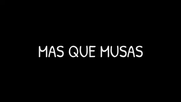 Más que Musas